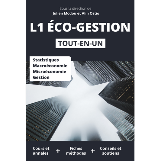 L1 ÉCO-GESTION Tout en Un - 300 fiches de cours, QCM et sujets de synthèse