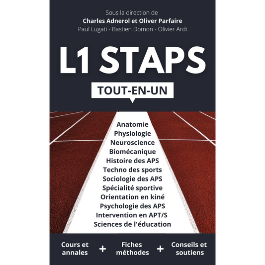 L1 STAPS Tout en Un - 300 fiches de cours, QCM et sujets de synthèse